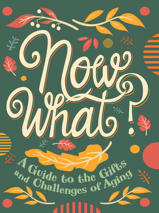 Title details for Now What? by Ruth Rashid Kaleniecki - Available